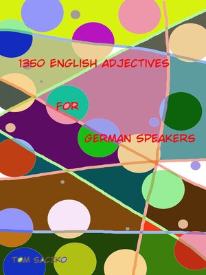 cover image of 1350 English adjectives with prepositions in sentences for German speakers
